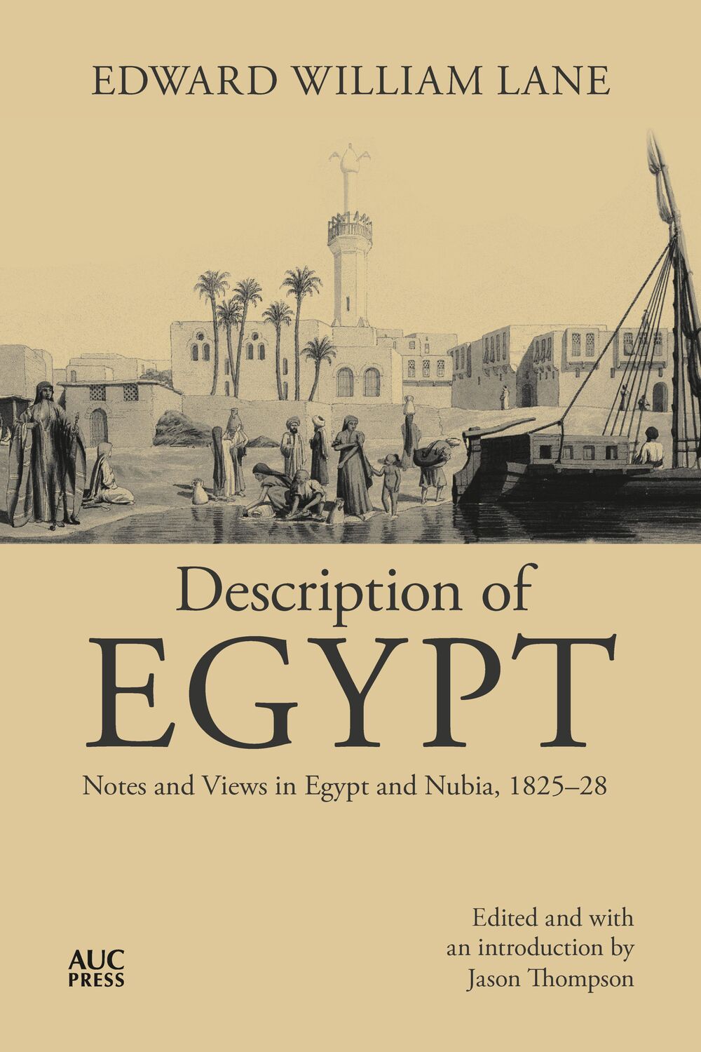 Cover: 9789774169342 | Description of Egypt | Notes and Views in Egypt and Nubia | Lane