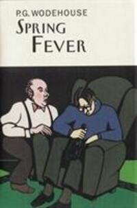 Cover: 9781841591339 | Spring Fever | P.G. Wodehouse | Buch | Englisch | 2004 | Everyman