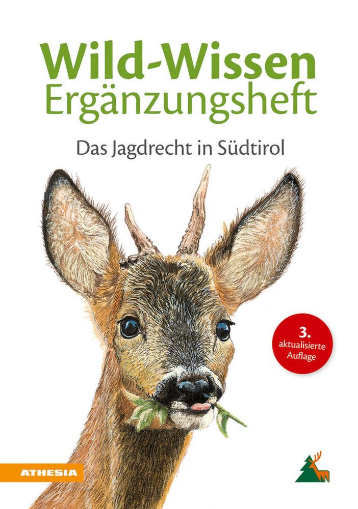 Cover: 9788868395636 | Wild-Wissen Ergänzungsheft | Das Jagdrecht in Südtirol | Terzer | 2021