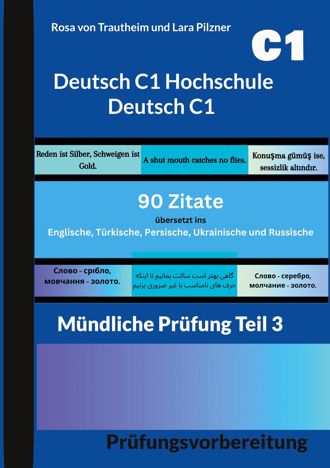 Cover: 9783758322990 | Deutsch C1 Hochschule - Deutsch C1 * 90 Zitate für die mündliche...