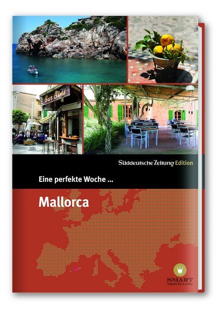 Cover: 9783864970924 | Eine perfekte Woche ... auf Mallorca | Smart Travelling print UG