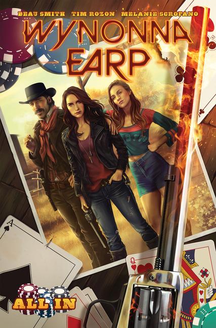 Cover: 9781684058686 | Wynonna Earp: All in | Beau Smith (u. a.) | Taschenbuch | Englisch