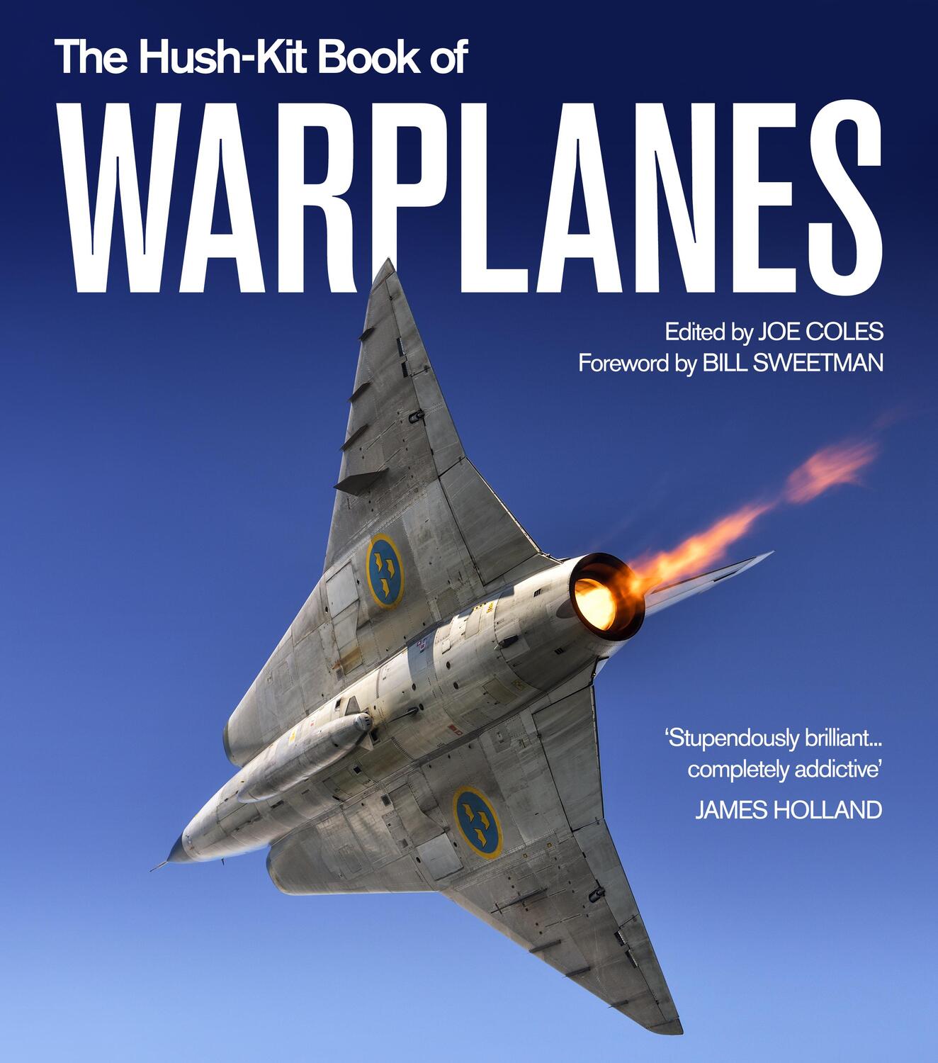 Cover: 9781800180949 | The Hush-Kit Book of Warplanes | Joe Coles | Buch | Englisch | 2024