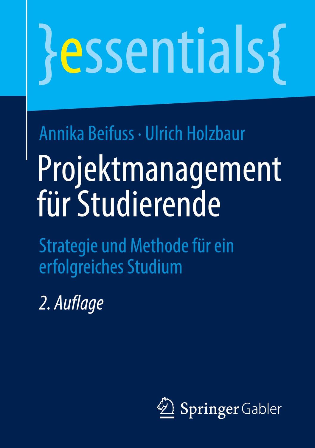 Cover: 9783658326630 | Projektmanagement für Studierende | Annika Beifuss (u. a.) | Buch