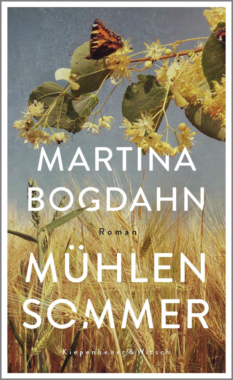 Cover: 9783462004786 | Mühlensommer | Roman | Martina Bogdahn | Buch | 336 S. | Deutsch