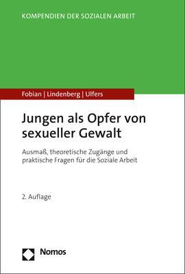 Cover: 9783848772599 | Jungen als Opfer von sexueller Gewalt | Clemens Fobian (u. a.) | Buch