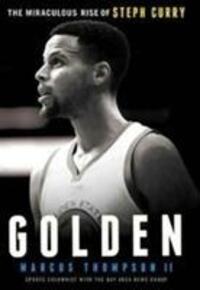 Cover: 9781780781822 | Golden: The Miraculous Rise of Steph Curry | Marcus Thompson | Buch