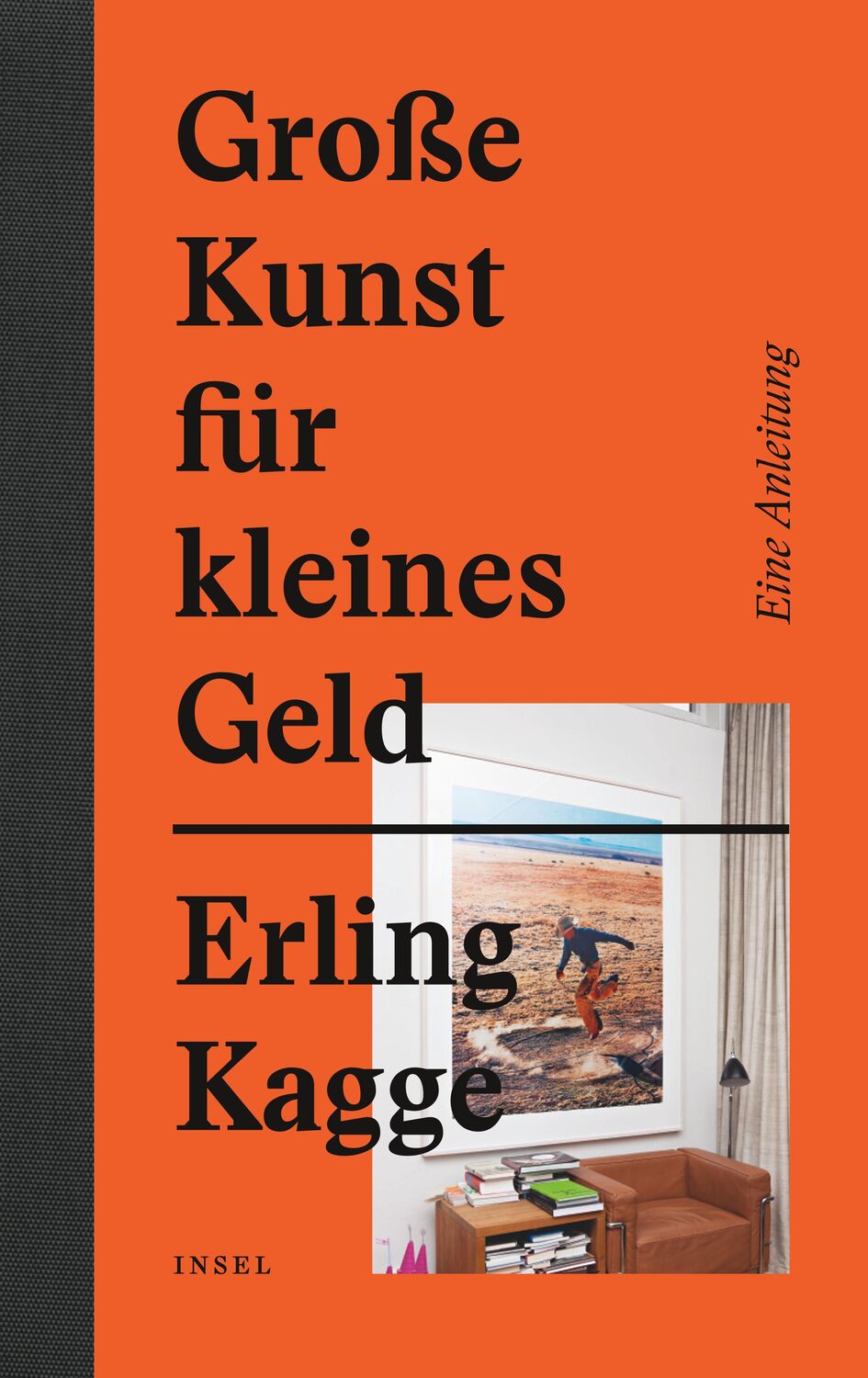 Cover: 9783458178194 | Große Kunst für kleines Geld | Eine Anleitung | Erling Kagge | Buch
