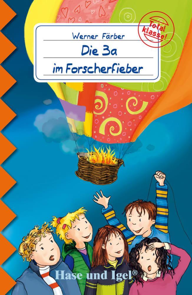 Cover: 9783867601733 | Die 3a im Forscherfieber | Schulausgabe | Werner Färber | Taschenbuch