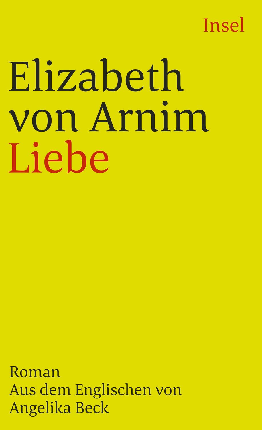 Cover: 9783458332916 | Liebe | Elizabeth von Arnim | Taschenbuch | 437 S. | Deutsch | 1994