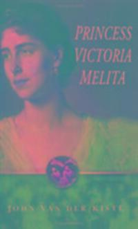 Cover: 9780750934695 | Princess Victoria Melita | John Van Der Kiste | Taschenbuch | Englisch