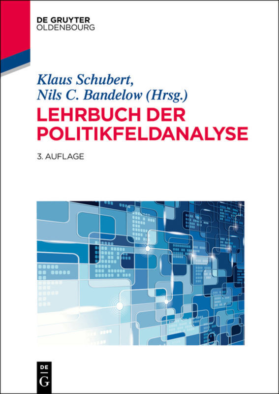 Cover: 9783486725100 | Lehrbuch der Politikfeldanalyse | Klaus Schubert (u. a.) | Buch
