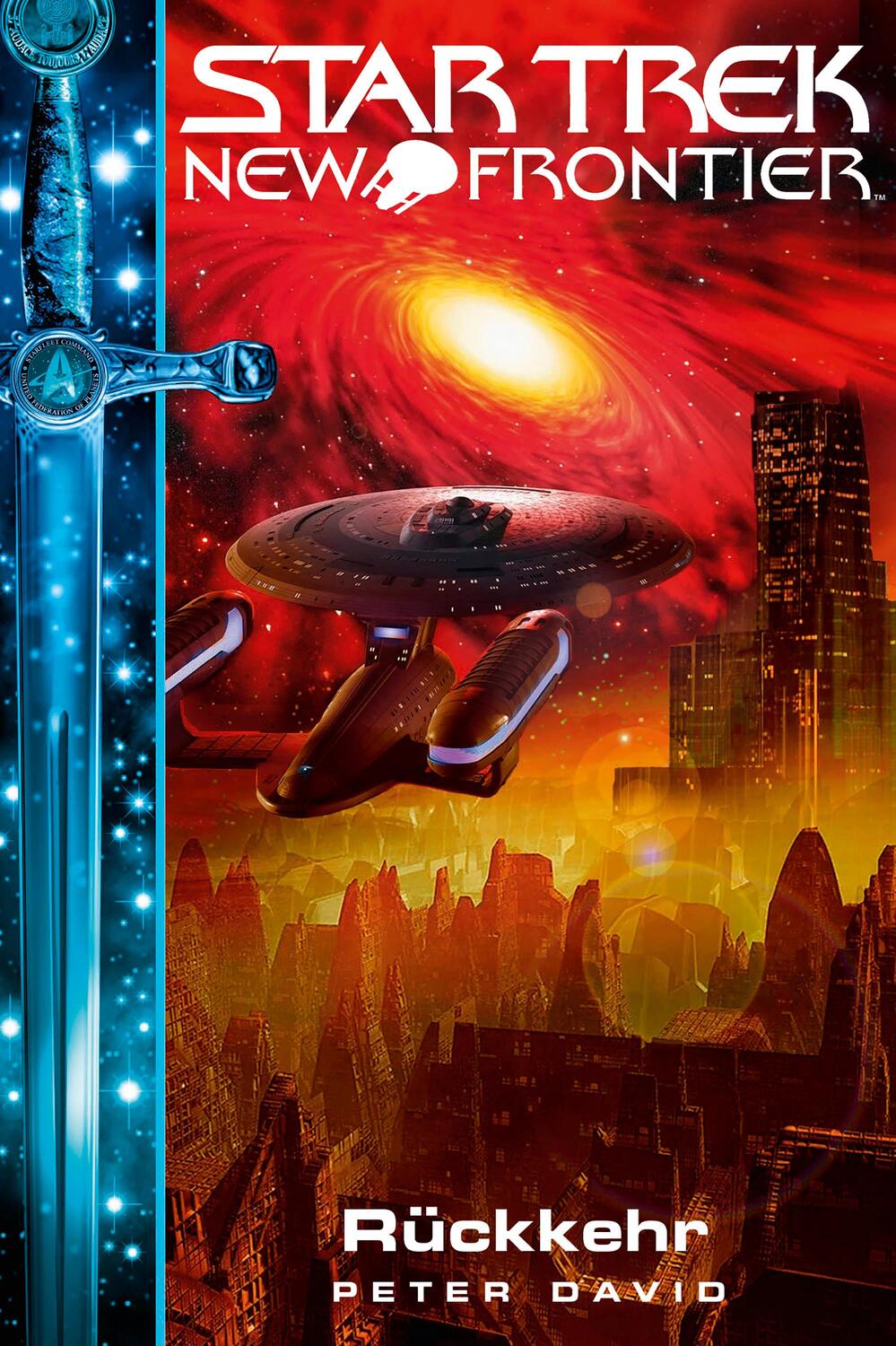 Cover: 9783966588645 | Star Trek - New Frontier: Rückkehr | Peter David | Taschenbuch | 2022