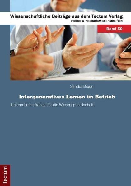 Cover: 9783828824225 | Intergeneratives Lernen im Betrieb | Sandra Braun | Taschenbuch | 2010