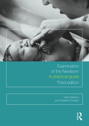 Cover: 9781138691407 | Examination of the Newborn | A Practical Guide | Durward (u. a.)