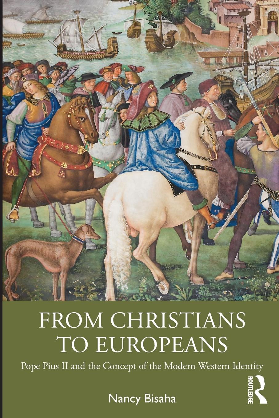 Cover: 9781032326160 | From Christians to Europeans | Nancy Bisaha | Taschenbuch | Englisch