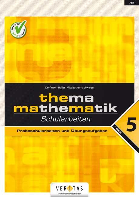 Cover: 9783705890817 | Thema Mathematik. Schularbeiten 5. Klasse | Broschüre | Deutsch | 2014