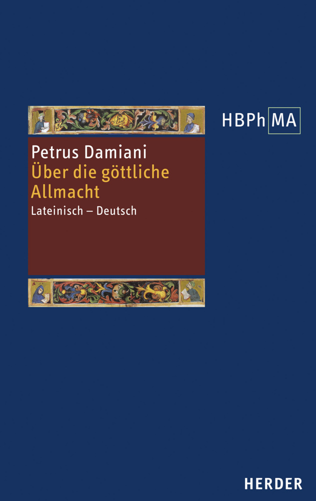 Cover: 9783451384035 | De divina omnipotentia. Über die göttliche Allmacht | Petrus Damiani