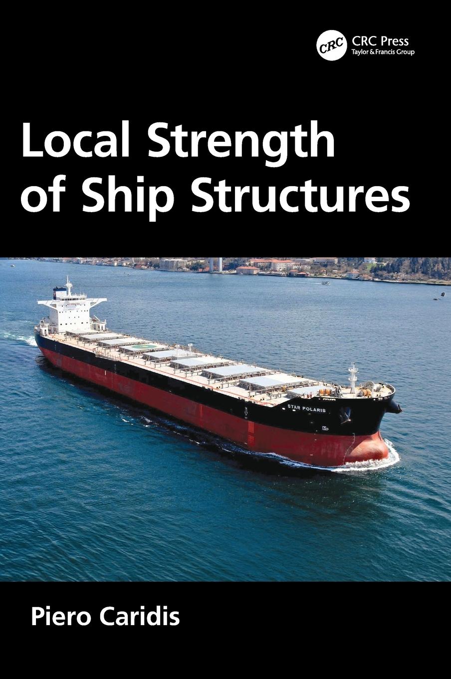 Cover: 9781032580753 | Local Strength of Ship Structures | Piero Caridis | Buch | Englisch