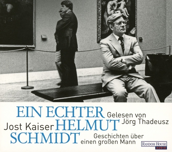 Cover: 9783837132854 | Ein echter Helmut Schmidt | Jost Kaiser | Audio-CD | 150 Min. | 2015