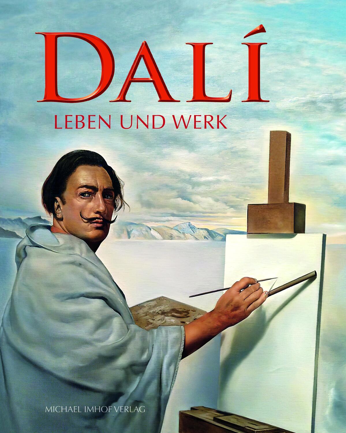 Cover: 9783731914068 | Salvador Dalí | Leben und Werk | Michael Imhof | Buch | 272 S. | 2024