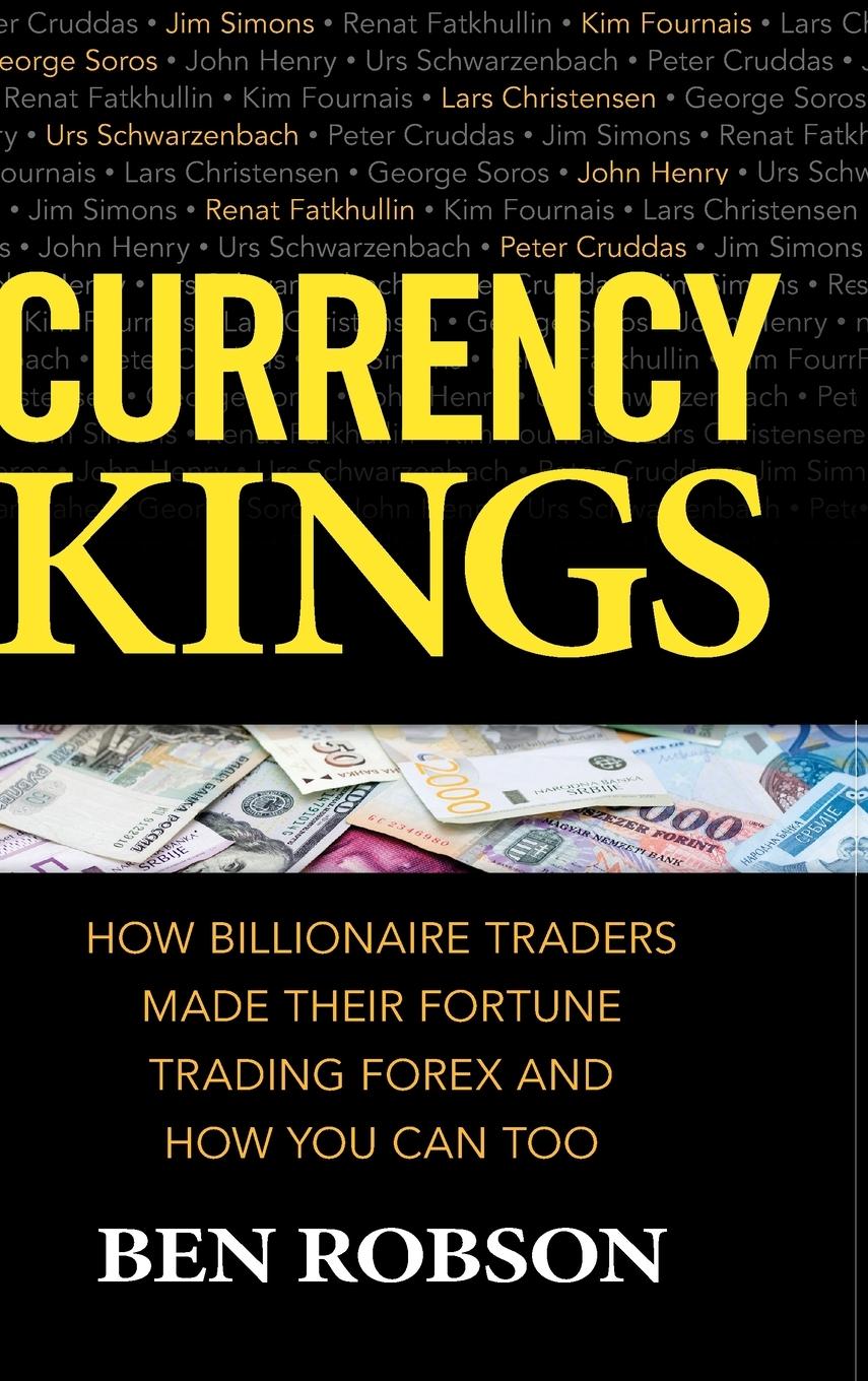 Cover: 9781259863004 | CURRENCY KINGS | Robson | Buch | Gebunden | Englisch | 2017