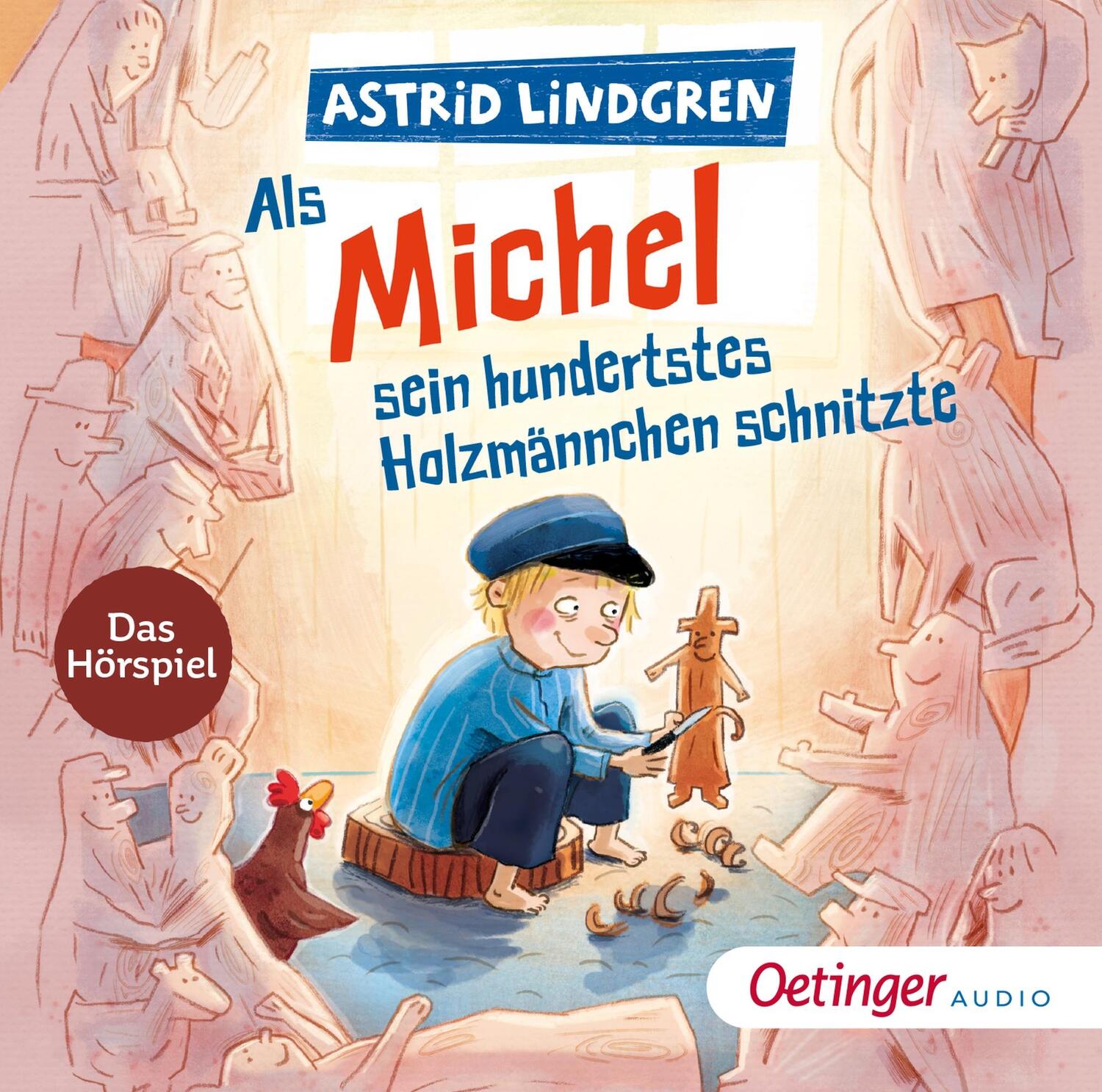 Cover: 9783837392746 | Als Michel sein hundertstes Holzmännchen schnitzte | Das Hörspiel | CD