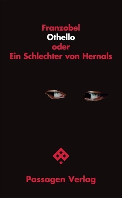 Cover: 9783709201299 | Othello oder Ein Schlechter von Hernals | Passagen Literatur | Buch