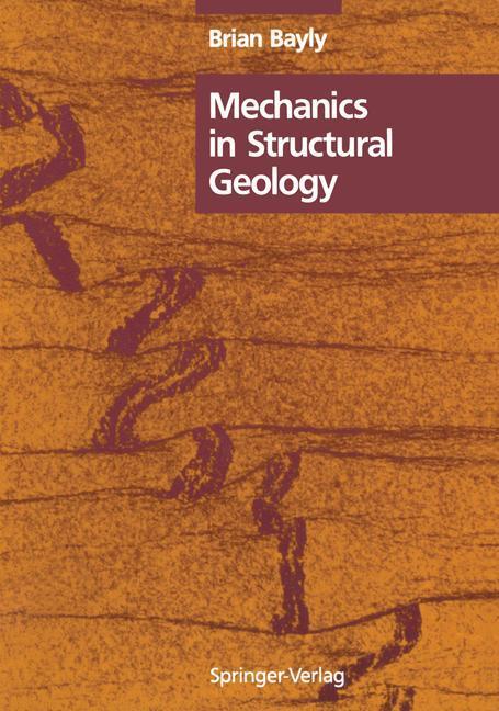 Cover: 9780387976525 | Mechanics in Structural Geology | B. Bayly | Taschenbuch | Paperback