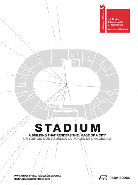 Cover: 9783038601081 | Stadium | Alejandra Celedón (u. a.) | Buch | 224 S. | Englisch | 2018