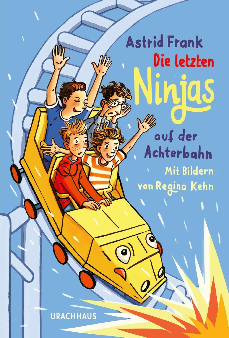 Cover: 9783825153519 | Die letzten Ninjas auf der Achterbahn | Astrid Frank | Buch | 240 S.