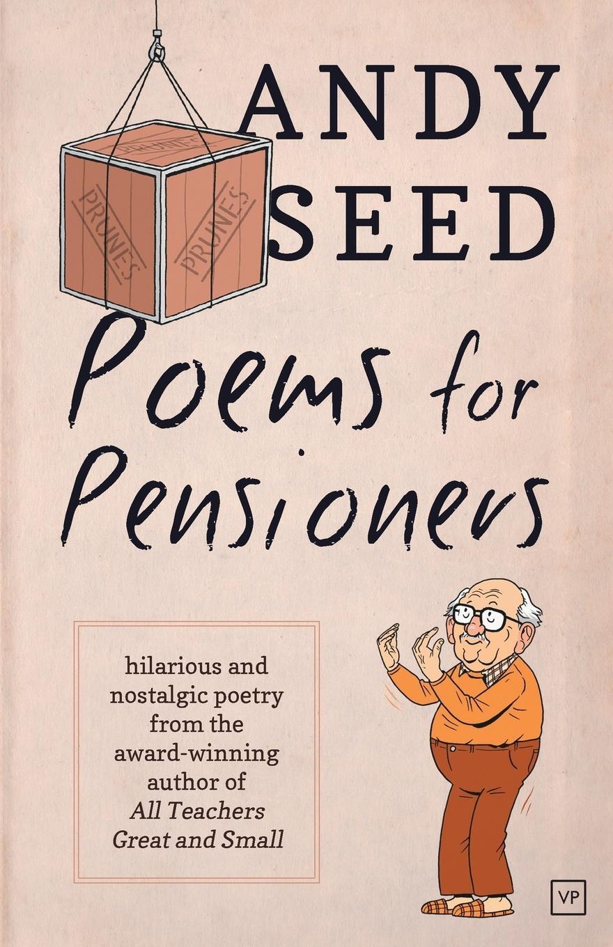 Cover: 9781908853721 | Poems For Pensioners | Andy Seed | Taschenbuch | Paperback | Englisch