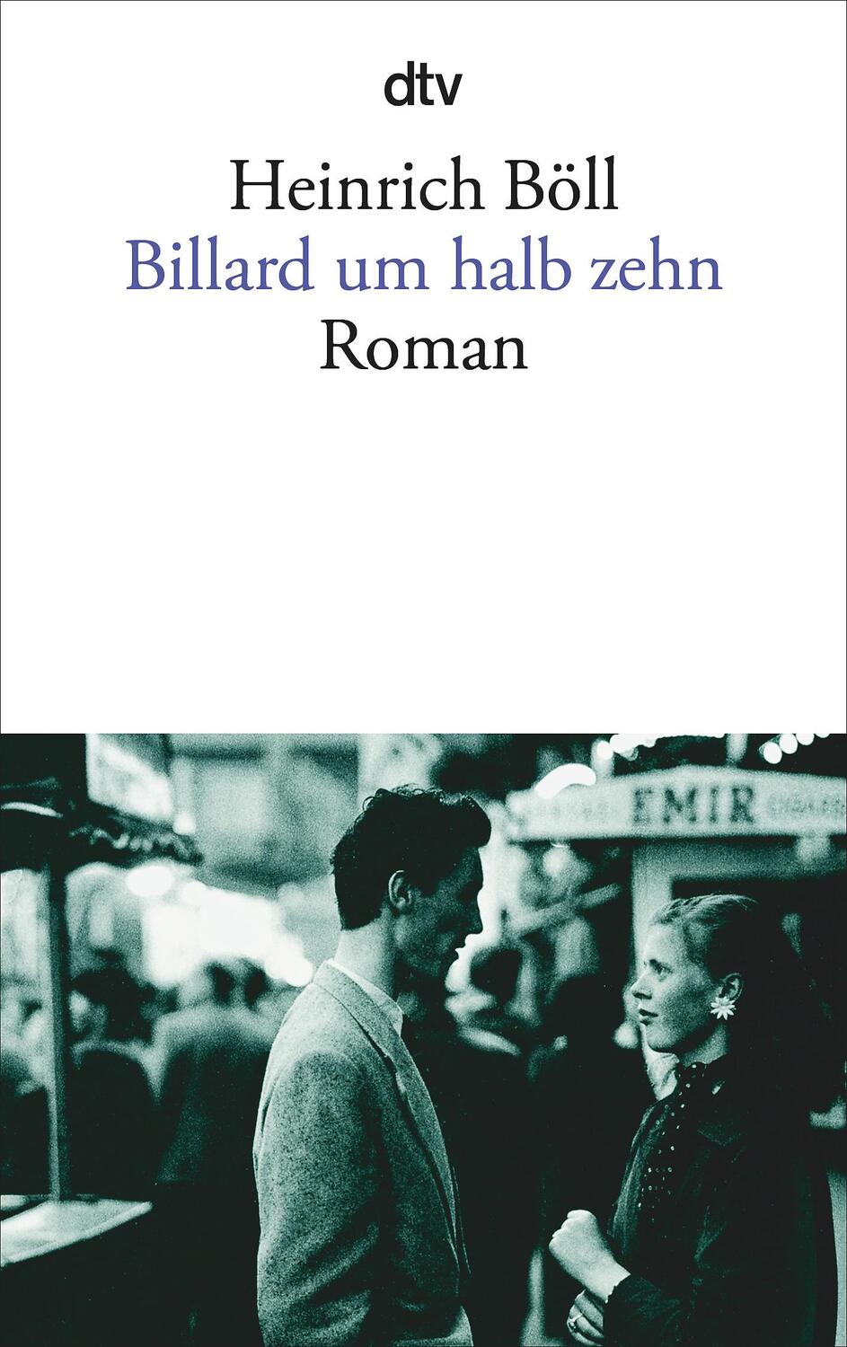 Cover: 9783423009911 | Billard um halbzehn | Heinrich Böll | Taschenbuch | 336 S. | Deutsch