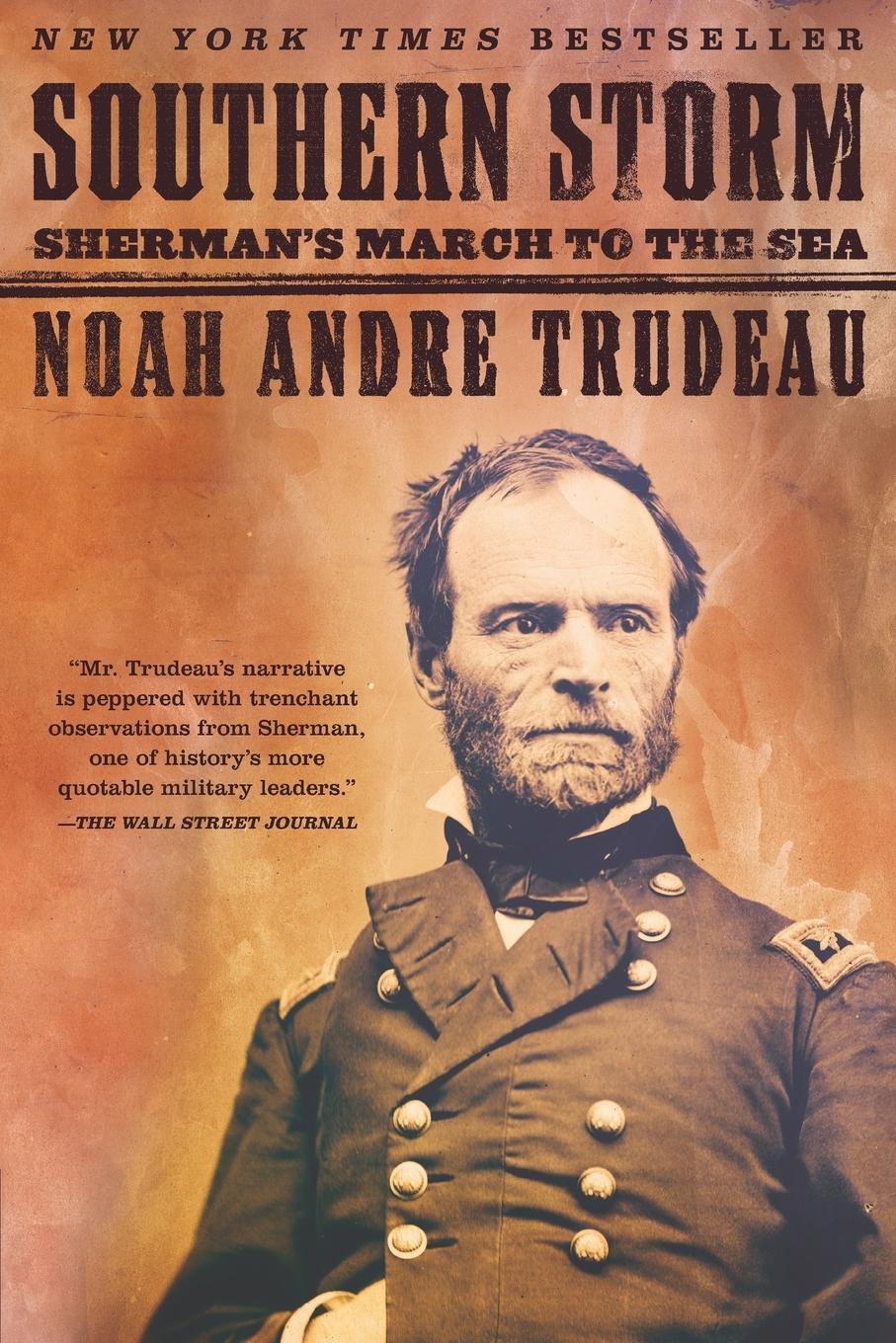 Cover: 9780060598686 | Southern Storm | Sherman's March to the Sea | Noah Andre Trudeau