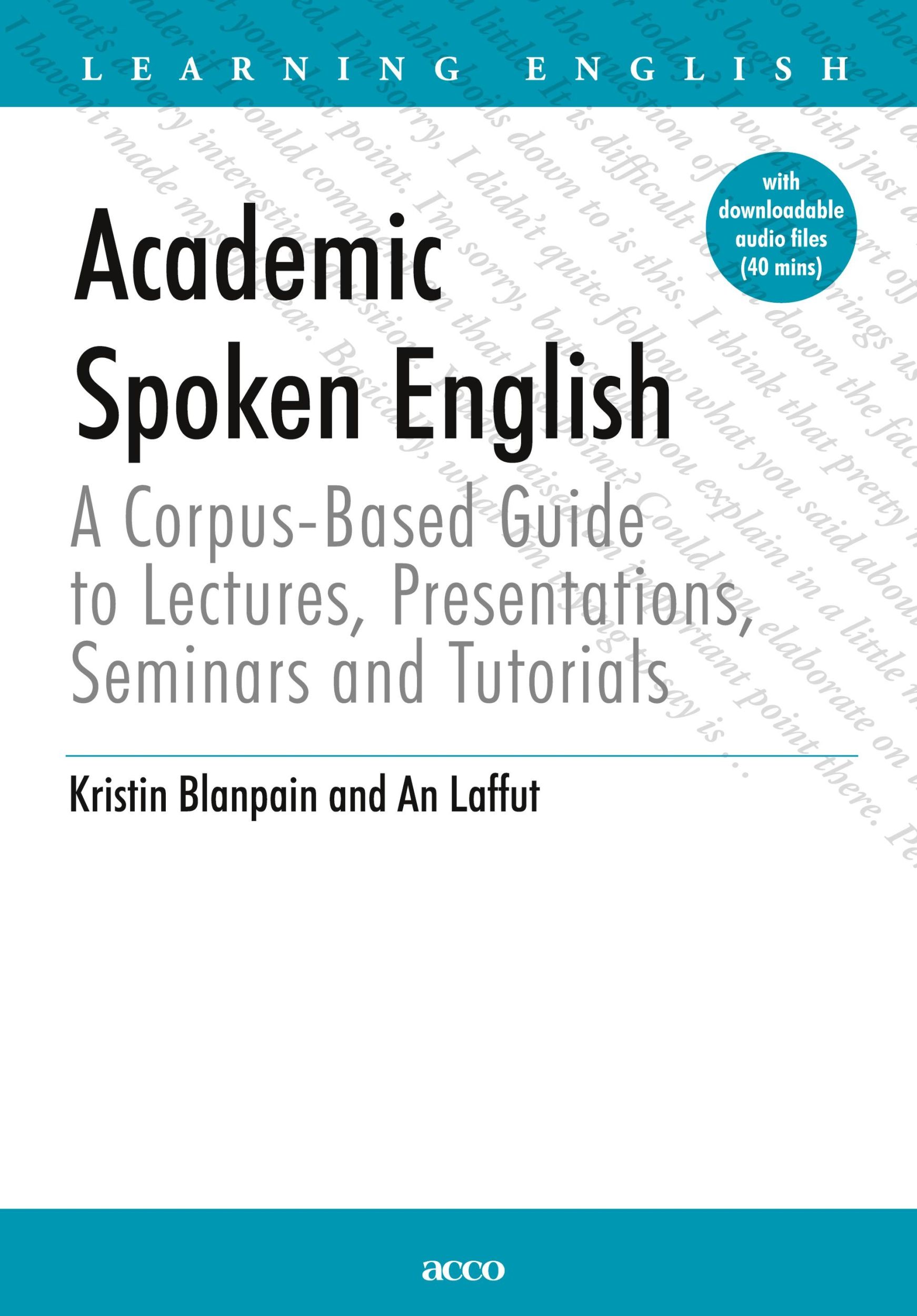 Cover: 9789033476266 | Academic Spoken English | Kristin Blanpain (u. a.) | Taschenbuch