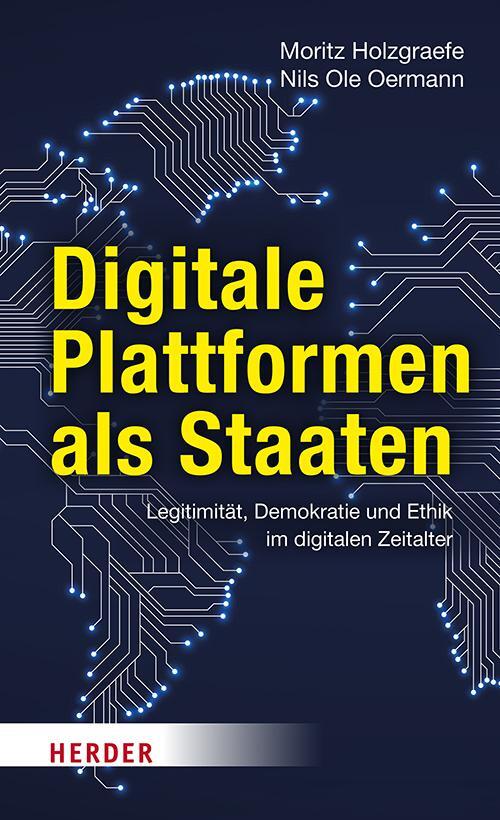 Cover: 9783451399329 | Digitale Plattformen als Staaten | Nils Ole Oermann (u. a.) | Buch