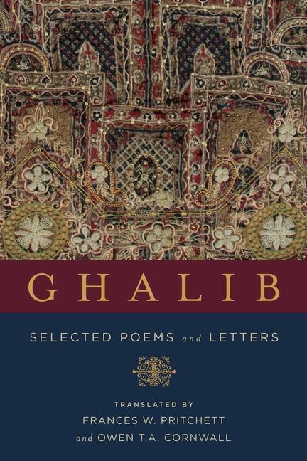 Cover: 9780231182072 | Ghalib | Selected Poems and Letters | Mirza Asadullah Khan Ghalib