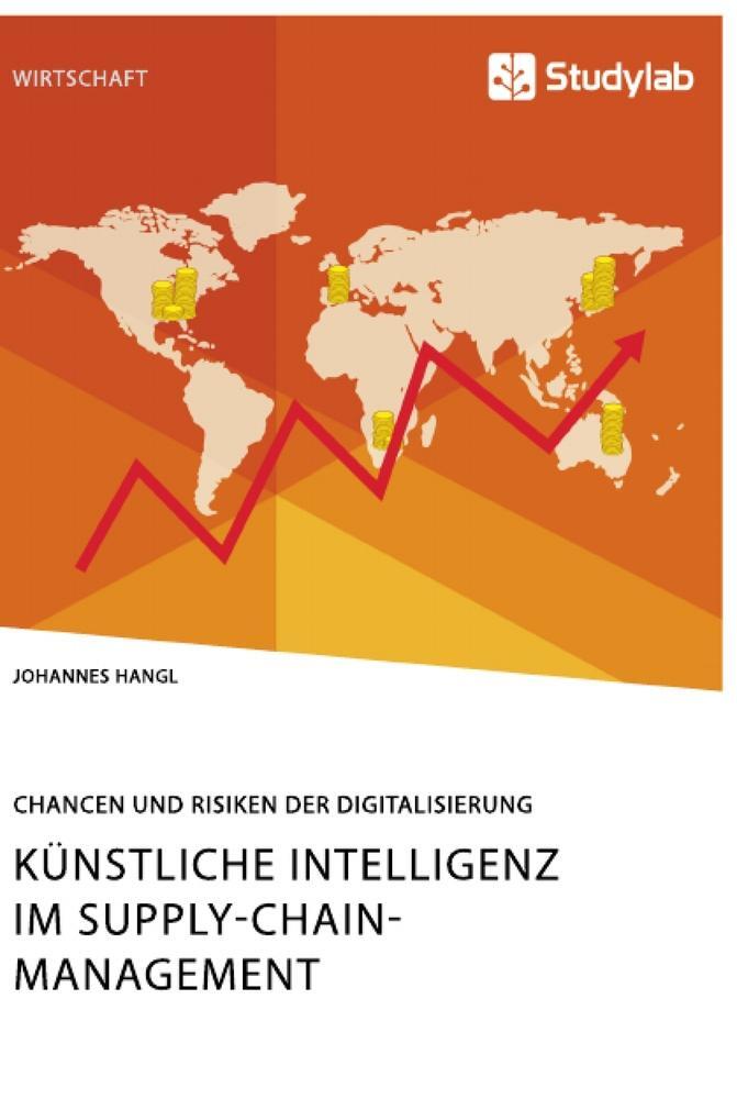 Cover: 9783960958178 | Künstliche Intelligenz im Supply-Chain-Management. Chancen und...