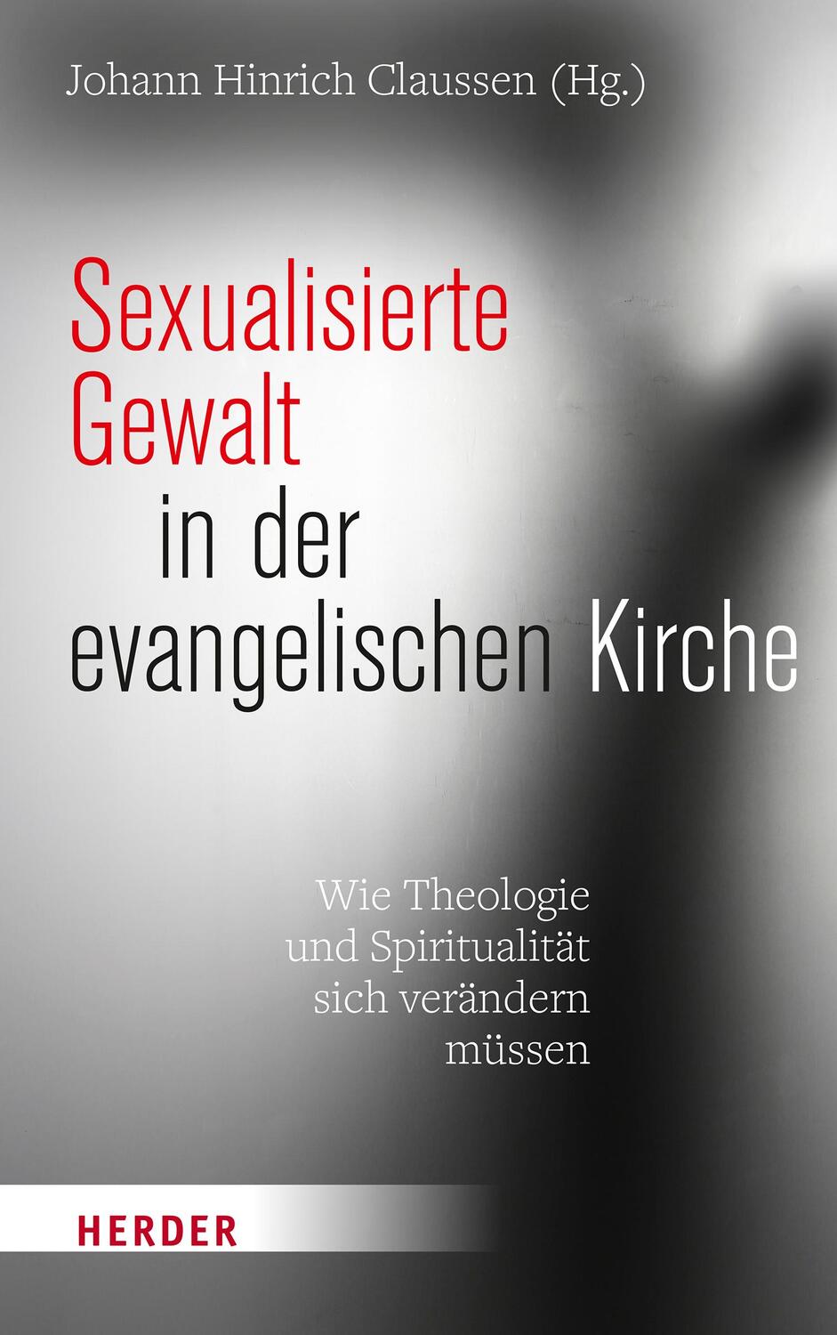 Cover: 9783451393334 | Sexualisierte Gewalt in der evangelischen Kirche | Claussen | Buch