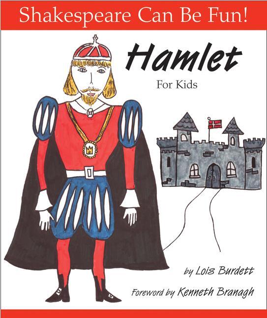 Cover: 9781552095300 | Hamlet for Kids | Lois Burdett | Taschenbuch | Shakespeare Can Be Fun!