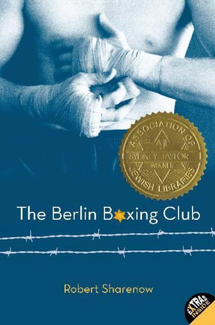 Cover: 9780061579707 | The Berlin Boxing Club | Robert Sharenow | Taschenbuch | 404 S. | 2012
