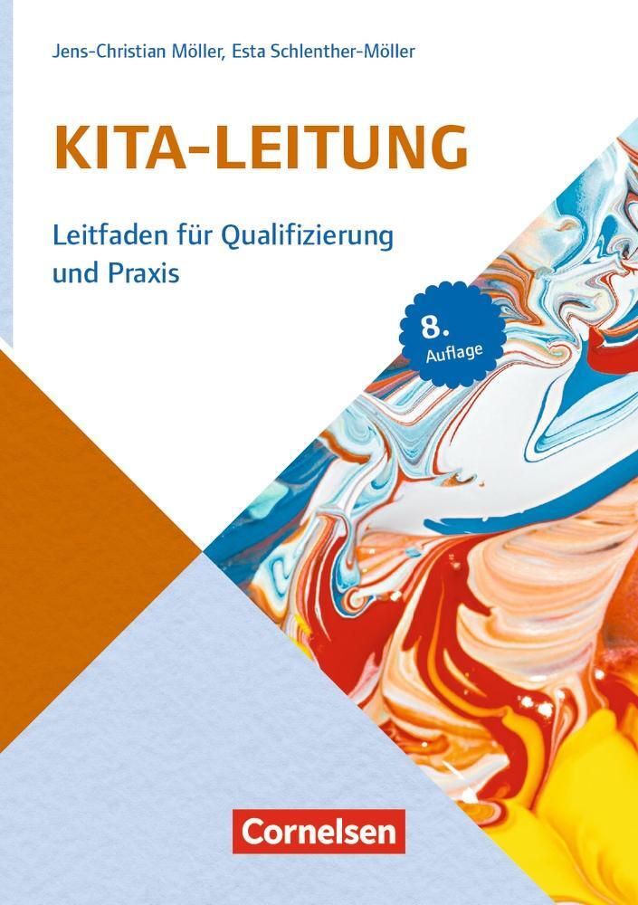 Cover: 9783834650306 | Sozialmanagement / Handbuch Kita-Leitung | Möller (u. a.) | Buch