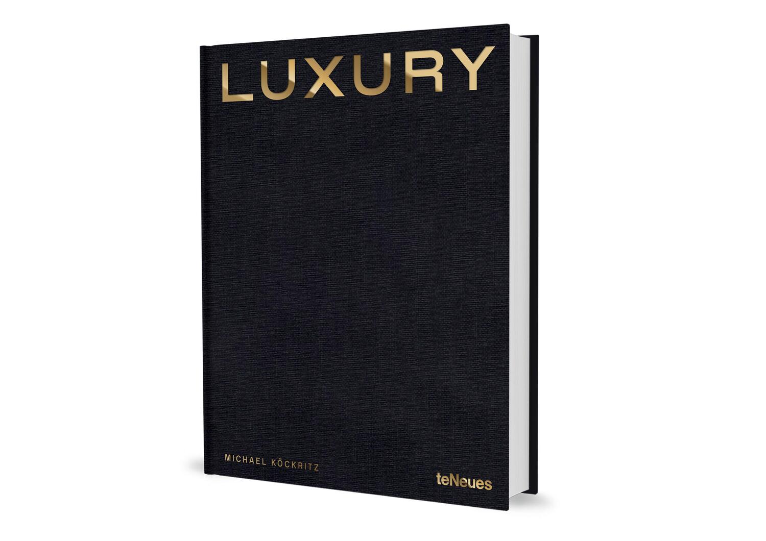 Bild: 9783961715312 | Luxury | Michael Köckritz | Buch | 272 S. | Deutsch | 2023