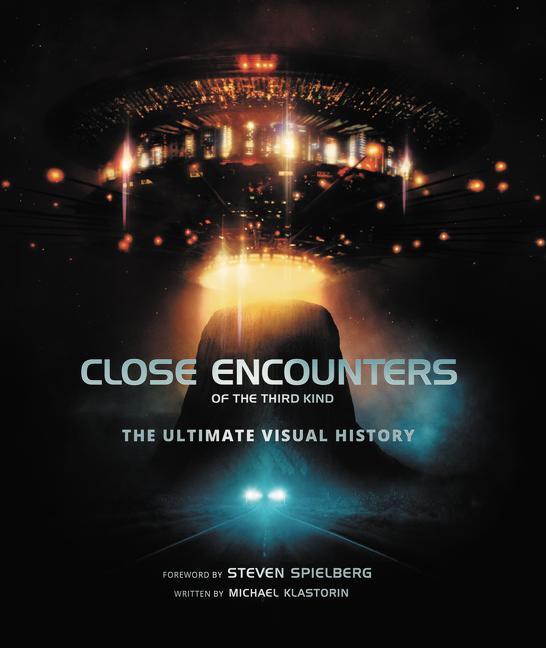 Cover: 9780062692993 | Close Encounters of the Third Kind | The Ultimate Visual History