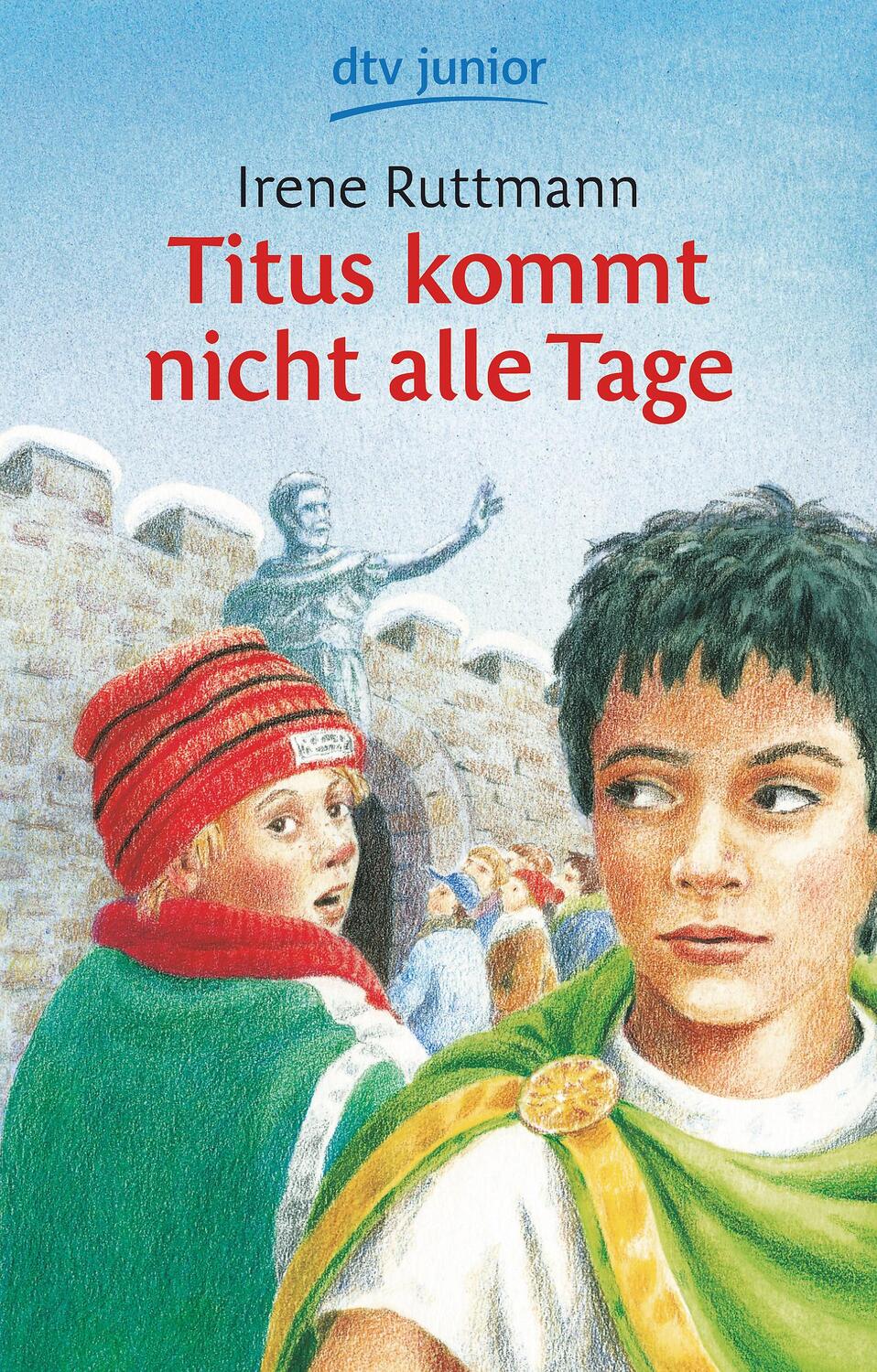Cover: 9783423701761 | Titus kommt nicht alle Tage | Irene Ruttmann | Taschenbuch | Deutsch