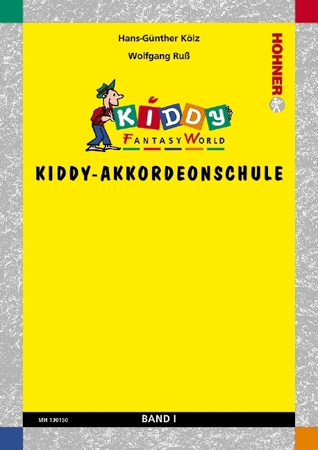 Cover: 9783937315492 | Kiddy-Akkordeonschule. Bd.1 | Kiddy Fantasy World. Akkordeon (M II)