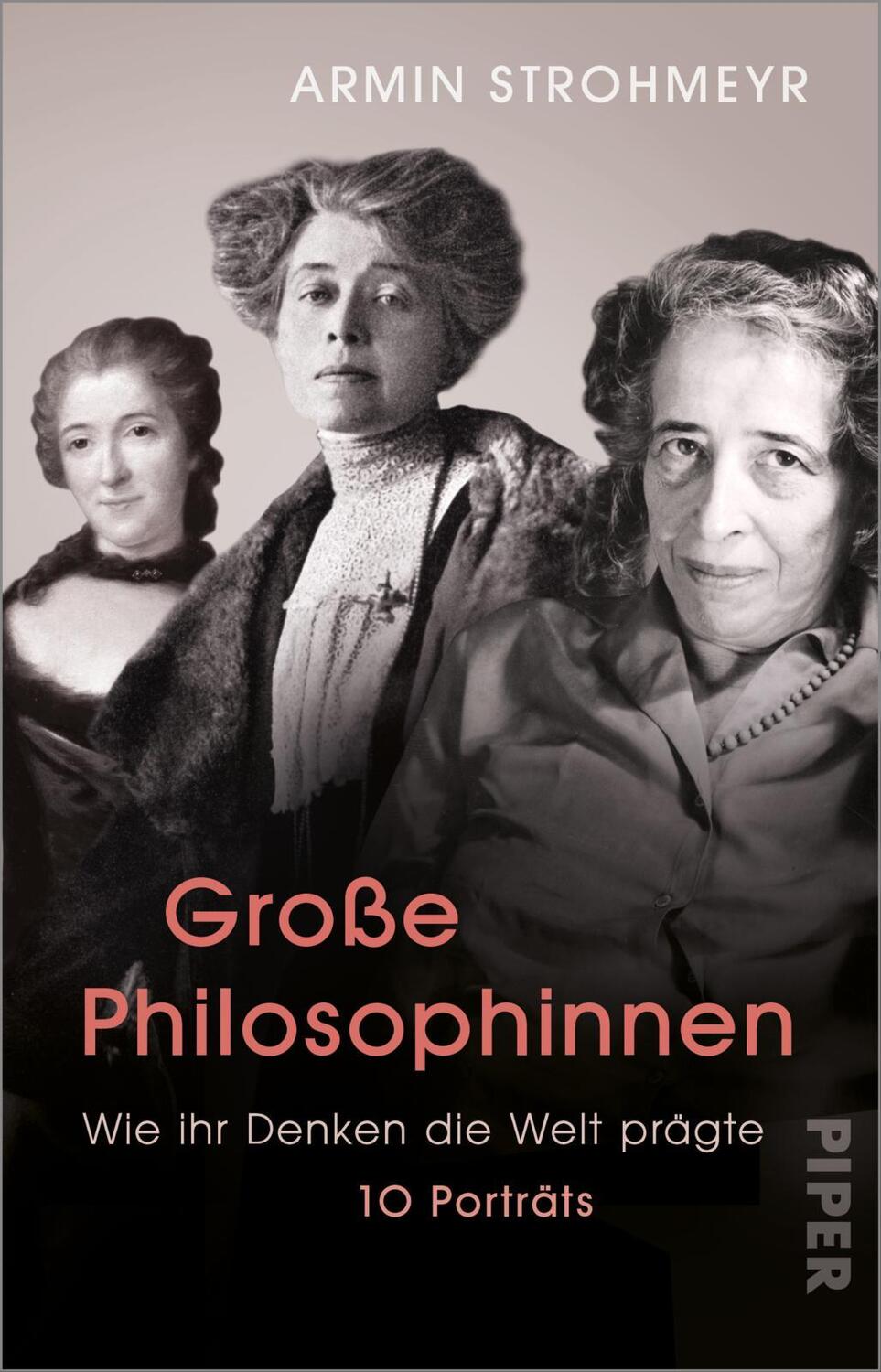 Cover: 9783492315395 | Große Philosophinnen | Armin Strohmeyr | Taschenbuch | 320 S. | 2021