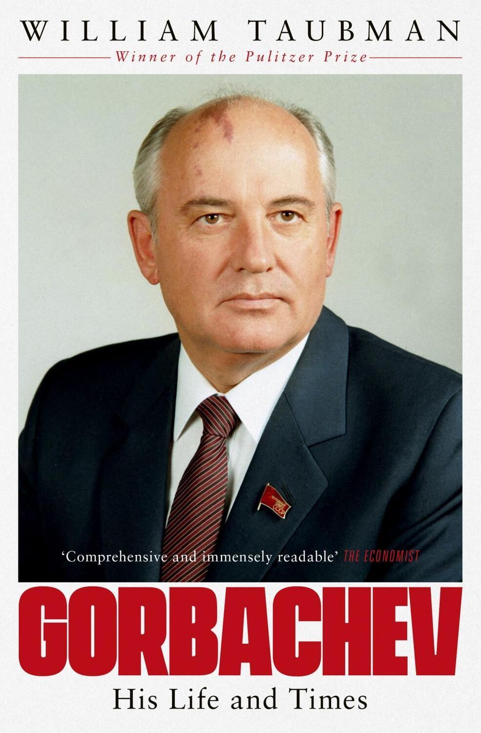 Cover: 9781471147951 | Gorbachev | His Life and Times | Prof. William Taubman | Taschenbuch