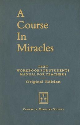 Cover: 9780976420071 | A Course in Miracles, Original Edition: Text, Workbook for...