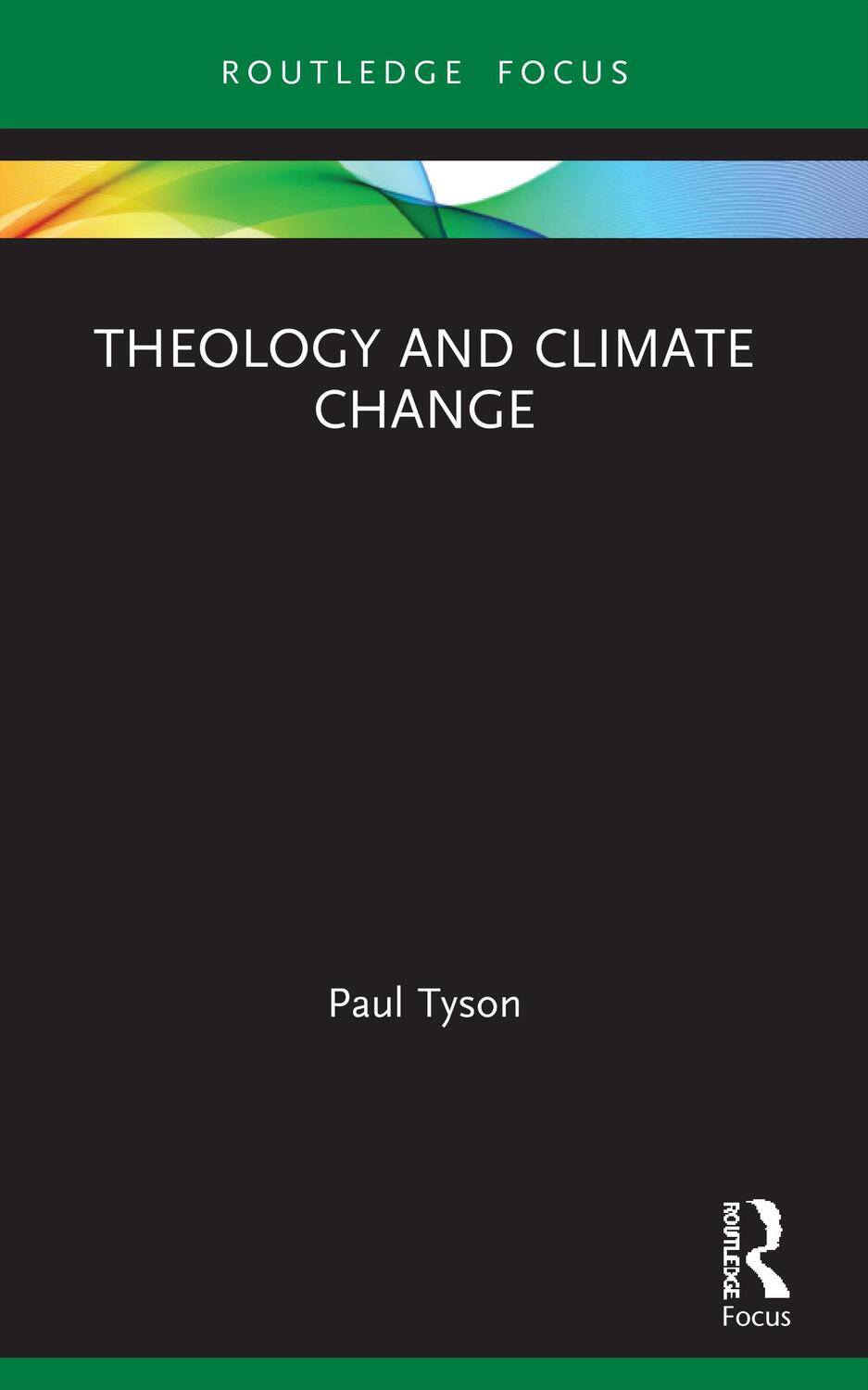 Cover: 9780367744014 | Theology and Climate Change | Paul Tyson | Taschenbuch | Englisch